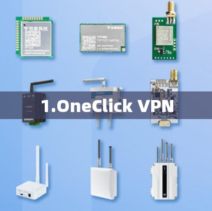 1.OneClick VPN