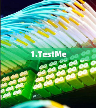 1.TestMe