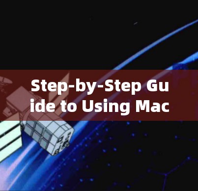 Step-by-Step Guide to Using Mac VPN on macOS