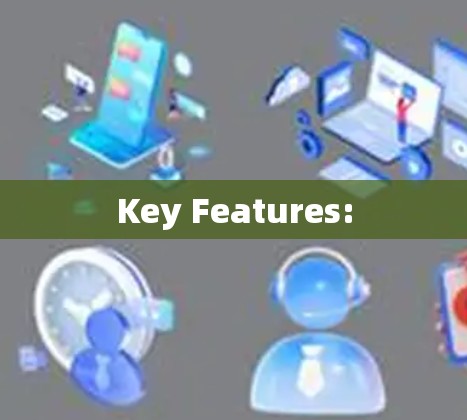 Key Features: